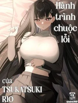 Hành Trình Chuộc Lỗi Của Tsukatsuki Rio