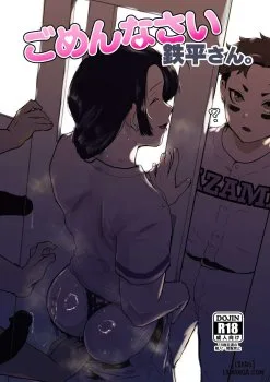 Gomennasai Teppei-san. / I’m Sorry, Teppei